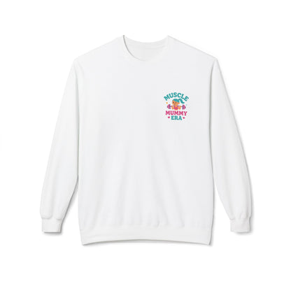 Muscle Mummy Era – Empowerment Sweatshirt for Strong Women