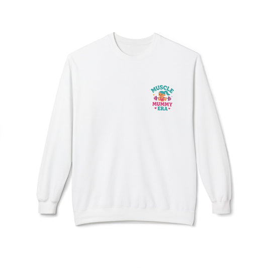 Muscle Mummy Era – Empowerment Sweatshirt for Strong Women